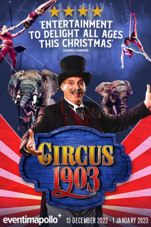 Circus 1903 - 런던 - 뮤지컬 티켓 예매하기 